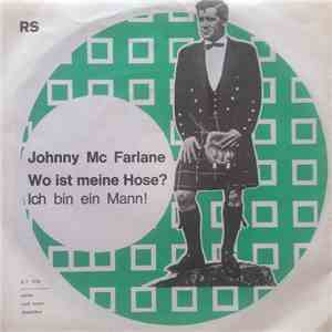 Johnny McFarlane - Wo Ist Meine Hose / Ich Bin Ein Mann FLAC