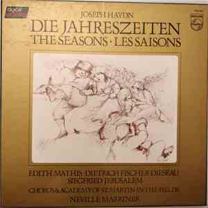 Joseph Haydn, Edith Mathis, Dietrich Fischer-Dieskau, Siegfried Jerusalem, Chorus And Academy Of St Martin In The Fields, Neville Marriner - Die Jahreszeiten - Gesamtaufnahme FLAC