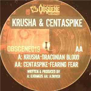 Krusha / Centaspike - Draconian Blood / Fearing Fear FLAC