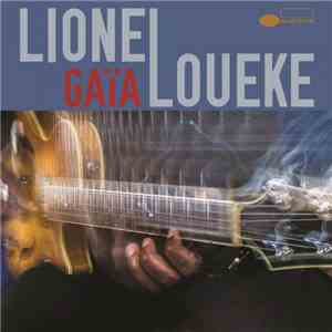 Lionel Loueke - Gaïa FLAC
