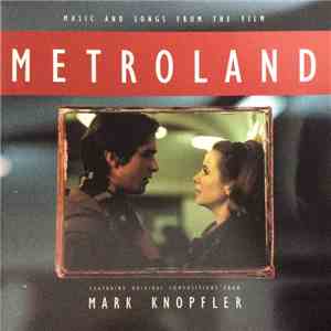 Mark Knopfler - Metroland FLAC