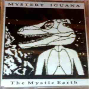 Mystery Iguana - The Mystic Earth FLAC