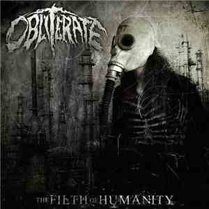 Obliterate  - The Filth Of Humanity FLAC