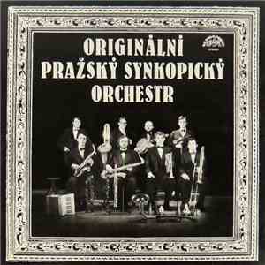 Originální Pražský Synkopický Orchestr - Originální Pražský Synkopický Orchestr FLAC