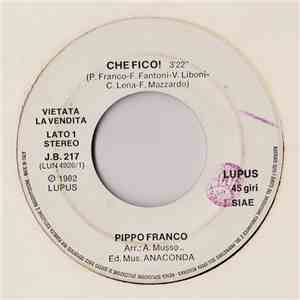 Pippo Franco / Vasco Rossi - Che Fico! / Vado Al Massimo FLAC