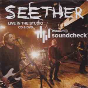 Seether - Walmart Soundcheck:Live In The Studio FLAC