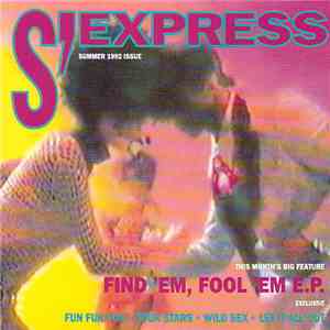 S'Express - Find 'Em, Fool 'Em / Let It All Out E.P. FLAC