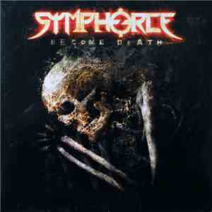 Symphorce - Become Death FLAC
