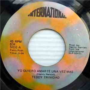 Teddy Trinidad - Yo Queiro Amarte Una Vez Mas / Mi Viejo Amor FLAC