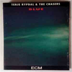 Terje Rypdal & The Chasers - Blue FLAC