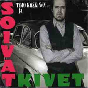 Timo Kiiskinen Ja Soivat Kivet - Timo Kiiskinen Ja Soivat Kivet FLAC