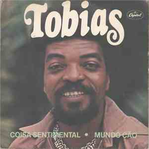 Tobias  - Coisa Sentimental / Mundo Cão FLAC