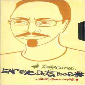 Tommy Guerrero - Ear Eye Data Poop FLAC