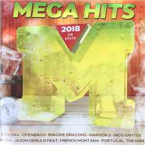 Various - Mega Hits 2018 Die Erste FLAC