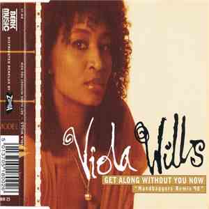 Viola Wills - Get Along Without You Now (Handbaggers Remix) FLAC