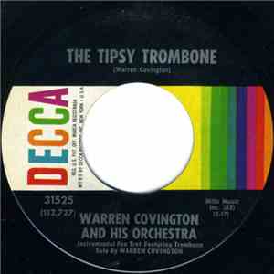 Warren Covington And His Orchestra - The Tipsy Trombone / Takin' It Slow FLAC