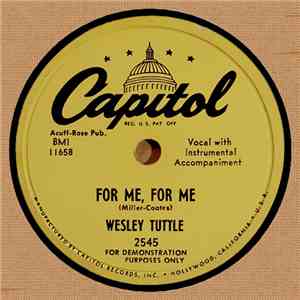Wesley Tuttle - For Me, For Me / Crying In The Chapel FLAC