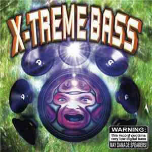 X-Treme Bass - X-Treme Bass FLAC