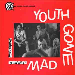 Youth Gone Mad / Sound Bite House - Youth Gone Mad - Sound Bite House FLAC