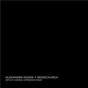 Alexander Adams - Deploy A Minimal Expression Mixes FLAC