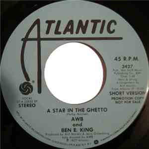 AWB And Ben E. King - A Star In The Ghetto FLAC
