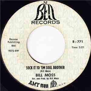 Bill Moss  - Sock It To 'Em Soul Brother FLAC