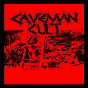 Caveman Cult - Barbaric Bloodlust FLAC