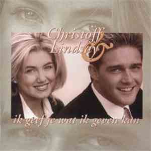 Christoff & Lindsay - Ik Geef Je Wat Ik Geven Kan FLAC