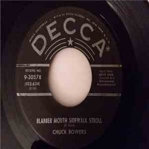 Chuck Bowers - Blabber Mouth Sidewalk Stroll / You And I Are In The Same Mood (Anata To Watashi Wa Hitotsu Bune) FLAC