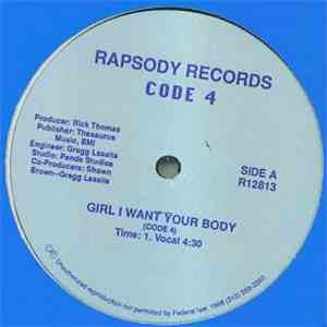 Code 4 - Girl I Want Your Body FLAC