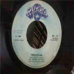 Conjunto Medio Grupo - Mentias FLAC