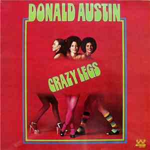 Donald Austin - Crazy Legs FLAC