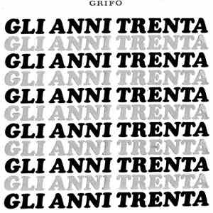 Franco Potenza - Gli Anni Trenta FLAC