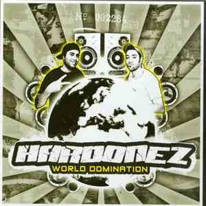 Hardonez - World Domination FLAC