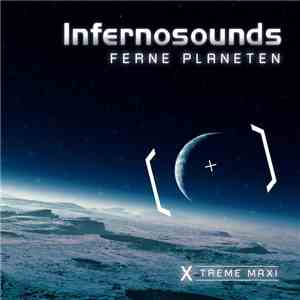 Infernosounds - Ferne Planeten FLAC