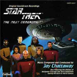 Jay Chattaway - Star Trek: The Next Generation (Original Soundtrack Recordings) FLAC