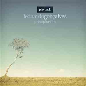 Leonardo Gonçalves - Princípio E Fim (Playback) FLAC