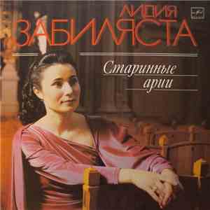 Lydia Zabilyasta - Старинные арии (Old-Time Arias) FLAC