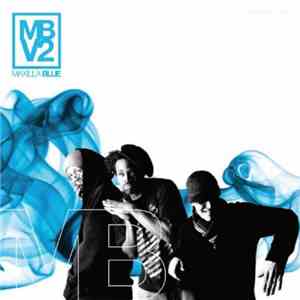 Maxilla Blue - Volume 2 FLAC