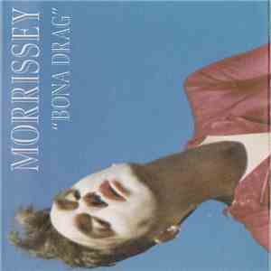 Morrissey - Bona Drag FLAC