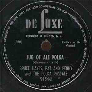 Pat And Penny And The Polka Rascals, Bruce Hayes - Jug Of Ale Polka / Alphine Polka FLAC
