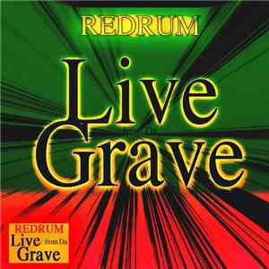 Redrum - Live From The Grave FLAC