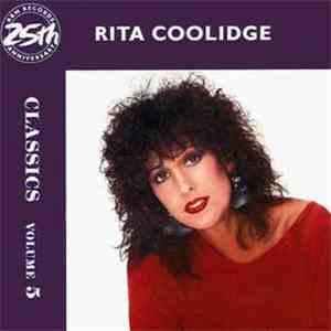 Rita Coolidge - Classics Volume 5 FLAC