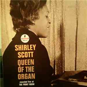 Shirley Scott - Queen Of The Organ FLAC