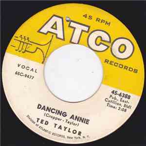 Ted Taylor - Dancing Annie FLAC