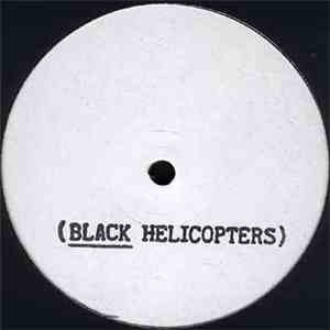 The Black Helicopters - Black Helicopters EP FLAC