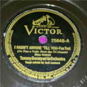 Tommy Dorsey And His Orchestra / Bunny Berigan And His Orch. - I Hadn't Anyone 'Till You / Azure FLAC