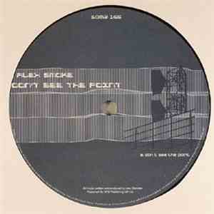 Alex Smoke - Don't See The Point FLAC