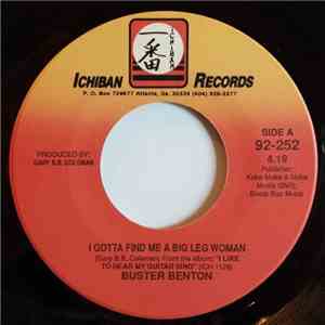Buster Benton - I Gotta Find Me A Big Leg Woman FLAC