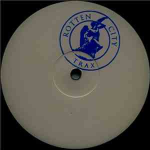 Daniel Kyo - Rotten City Trax #01 FLAC